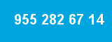 955 282 67 14
